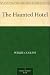 The Haunted Hotel