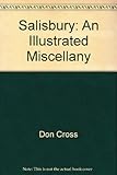 Salisbury : an illustrated miscellany