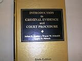  : INTRO.TO CRIMINAL EVIDENCE+COURT PROC.