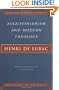 Augustinianism and Modern Theology (Milestones in Catholic Theology)