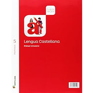 LENGUA 5 PRIMARIA SABER HACER (3 unidades)