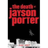 Death of Jayson Porter, The