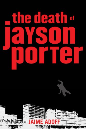 The Death of Jayson Porter - Hardcover