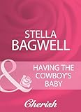 Having the cowboy's baby