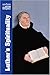 Luther's Spirituality (Classics of Western Spirituality (Paperback))