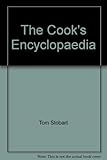 The cook's encyclopaedia : ingredients and processes