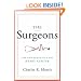 The Surgeons: Life and Death in a Top Heart Center