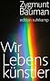 Wir Lebensk�nstler (edition suhrkamp)
