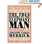 True History of the Elephant Man