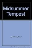 A midsummer tempest