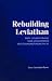 Rebuilding Leviathan: Party Competition and State Exploitation in Post-communist Democracies (Cambridge Studies in Comparative Politics)