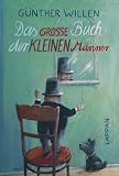 Produkt-Bild: Das gro&szlig;e Buch der kleinen M&auml;nner