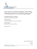 Latin America and the Caribbean: Illicit Drug Trafficking and U.S. Counterdrug Programs - CRS Report