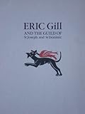 Eric Gill and the Guild of St Joseph and St Dominic