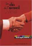 Revue Le Génie des Glaciers  / Les clés de l'accueil