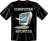 Fun-t Shirts " Computers�chtig !!! " Gr��en S - XXL - 
