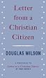 Letter from a Christian Citizen: A Response to Letter to a Christian Nation by Sam Harris