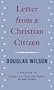 Letter from a Christian Citizen - A Response to "Letter to a Christian Nation" by Sam Harris
