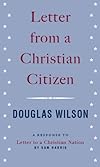 Letter from a Christian Citizen - A Response to "Letter to a Christian Nation" by Sam Harris