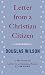 Letter from a Christian Citizen - A Response to "Letter to a Christian Nation" by Sam Harris