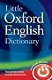 Little Oxford English Dictionary: 90.000 words, phrases, and definitions. Ready Reference centre section