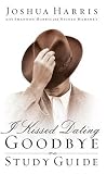  : I Kissed Dating Goodbye