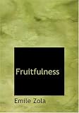 Fruitfulness (Large Print Edition)