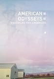 American Odysseys: Writings by New Americans