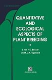 Quantitative and Ecological Aspects of Plant Breeding