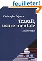 Travail, usure mentale : Essai de psychopathologie du travail