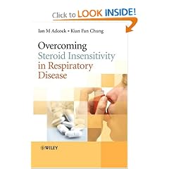 Overcoming Steroid Insensitivity in Respiratory Disease by Ian Adcock and Prof. Kian Fan Chung