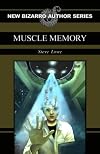 Muscle Memory