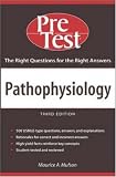 Pathophysiology: PreTest Self-Assessment and Review (Pre-Test Basic Science Series)