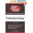 Pathophysiology: PreTest Self-Assessment and Review, Third... by Maurice Mufson and Frederick Sieber