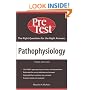 Pathophysiology: PreTest Self-Assessment & Review, Third Edition (PreTest Basic Science)