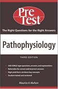 Pathophysiology: PreTest Self-Assessment & Review (Pre-Test Basic Science Series)