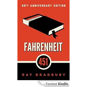 Fahrenheit 451: A Novel