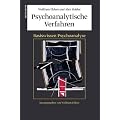 Psychoanalytische Verfahren: Basiswissen Psychoanalyse