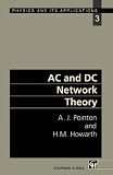 AC and DC network theory