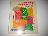 Themes for infant assembly : and a whole lot more-