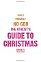 The Atheist's Guide to Christmas
