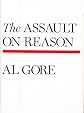 The Assault on Reason