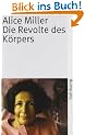 Die Revolte des K�rpers (suhrkamp taschenbuch)