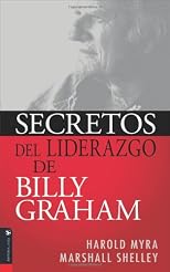 Leadership Secrets of Billy Graham