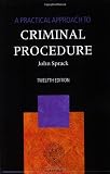 A Practical Approach to Criminal Procedure