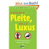 Goodbye Pleite, hello Luxus: So wird Ihr Kontostand zu Ihrem besten Freund