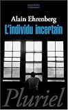 L'Individu incertain