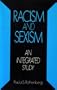 Racism and Sexism: An Integrated Study