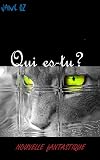 Qui es-tu? (French Edition)