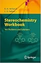 Stereochemistry, Workbook: 191 Problems and Solutions